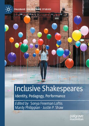 Inclusive Shakespeares: Identity, Pedagogy, Performance (PDF/EPUB Version)
