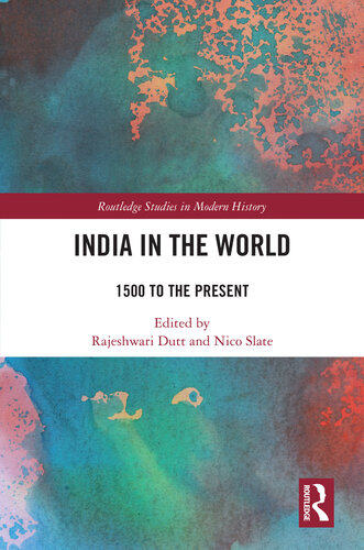 India in the World: 1500 to the Present (PDF/EPUB Version)
