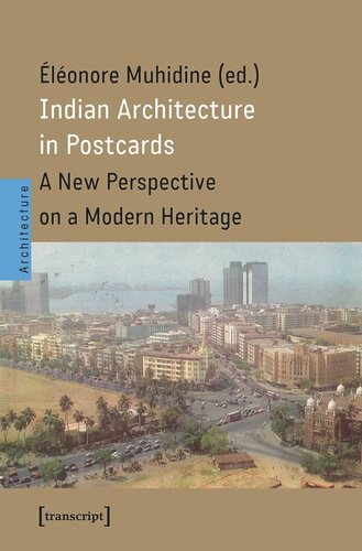 Indian Architecture in Postcards: A New Perspective on a Modern Heritage (PDF/EPUB Version)
