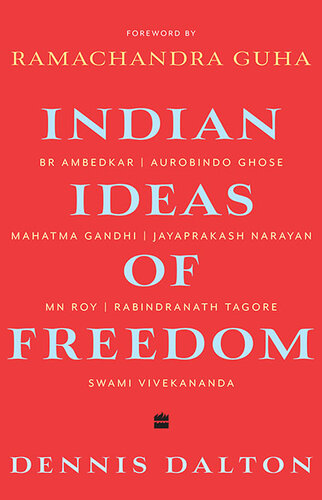 Indian Ideas of Freedom (PDF/EPUB Version)
