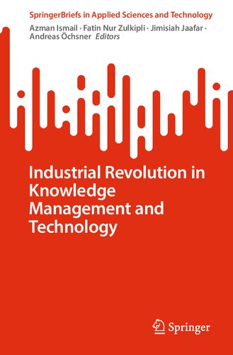 Industrial Revolution in Knowledge Management and Technology (PDF/EPUB Version)
