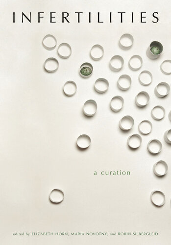 Infertilities, A Curation (PDF/EPUB Version)
