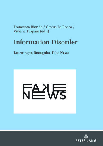 Information Disorder: Learning to Recognize Fake News (PDF/EPUB Version)
