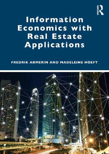 Information Economics with Real Estate Applications (PDF/EPUB Version)
