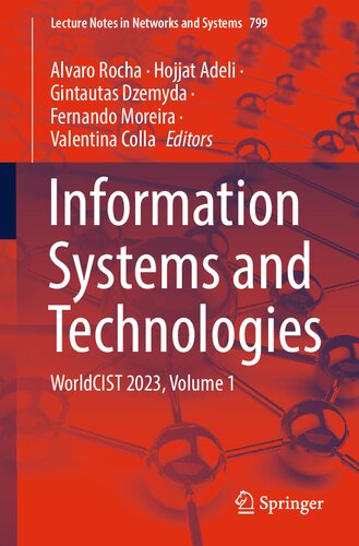 Information Systems and Technologies: WorldCIST 2023, Volume 1 (Lecture Notes in Networks and Systems, 799) (PDF/EPUB Version)