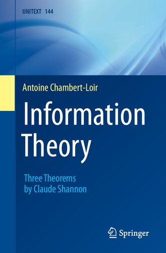 Information Theory: Three Theorems by Claude Shannon (PDF/EPUB Version)
