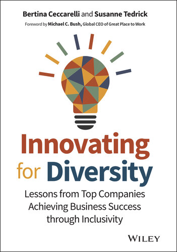 Innovating for Diversity: Lessons from Top Companies Achieving Business Success through Inclusivity (PDF/EPUB Version)
