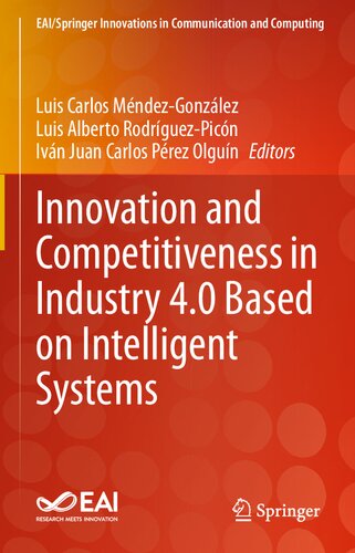 Innovation and Competitiveness in Industry 4.0 Based on Intelligent Systems (PDF/EPUB Version)
