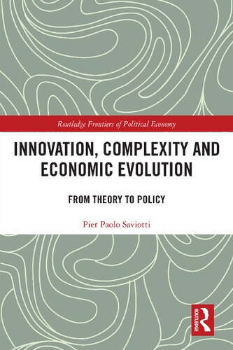Innovation, Complexity and Economic Evolution: From Theory to Policy (PDF/EPUB Version)
