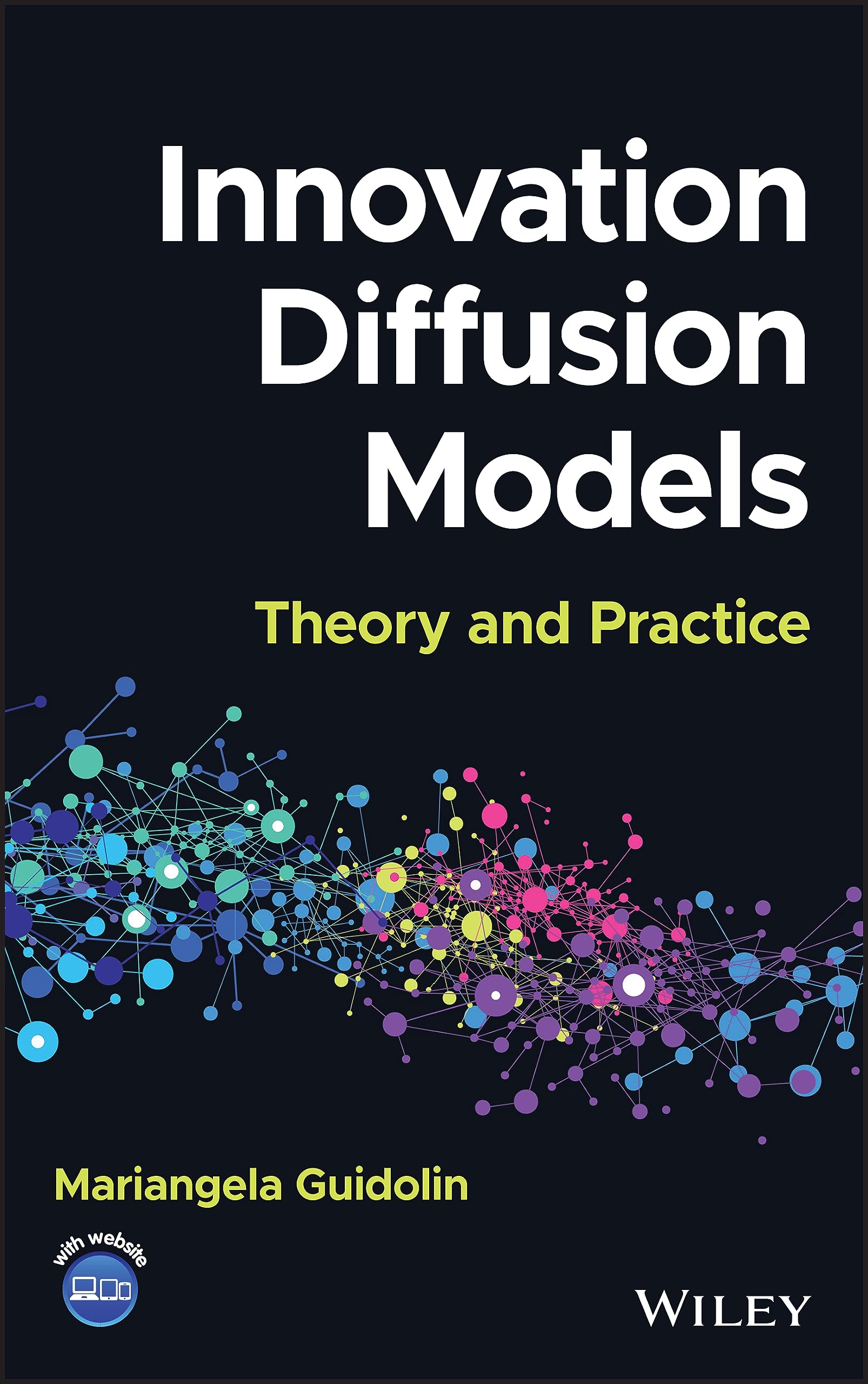 Innovation Diffusion Models: Theory and Practice (PDF/EPUB Version)
