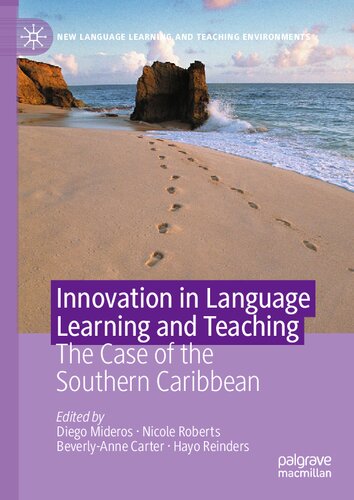 Innovation in Language Learning and Teaching: The Case of the Southern Caribbean (PDF/EPUB Version)
