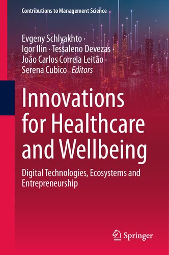 Innovations for Healthcare and Wellbeing: Digital Technologies, Ecosystems and Entrepreneurship (PDF/EPUB Version)