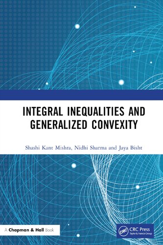 Integral Inequalities and Generalized Convexity (PDF/EPUB Version)
