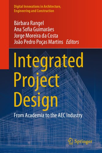 Integrated Project Design: From Academia to the AEC Industry (PDF/EPUB Version)

