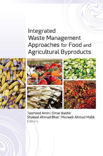 Integrated Waste Management Approaches for Food and Agricultural Byproducts (PDF/EPUB Version)
