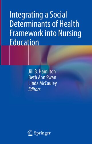Integrating a Social Determinants of Health Framework into Nursing Education (PDF/EPUB Version)
