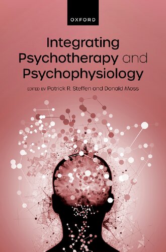 Integrating Psychotherapy and Psychophysiology (PDF/EPUB Version)
