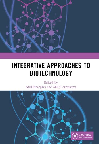 Integrative Approaches to Biotechnology (PDF/EPUB Version)
