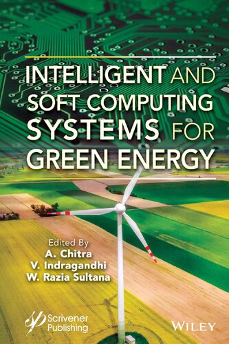 Intelligent and Soft Computing Systems for Green Energy (PDF/EPUB Version)
