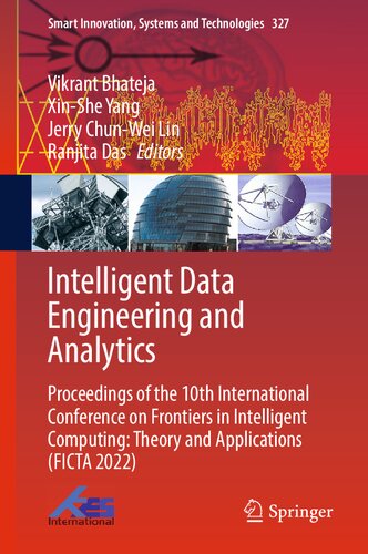 Intelligent Data Engineering and Analytics: Proceedings of the 10th International Conference on Frontiers in Intelligent Computing: Theory and Applications (FICTA 2022) (PDF/EPUB Version)
