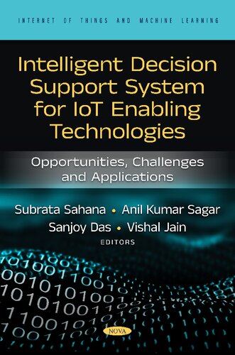 Intelligent Decision Support System for IoT-Enabling Technologies. (PDF/EPUB Version)
