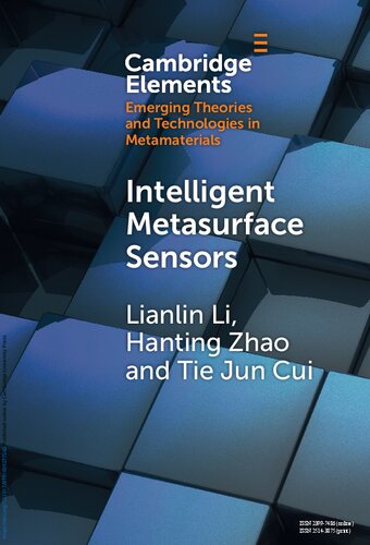 Intelligent Metasurface Sensors (Elements in Emerging Theories and Technologies in Metamaterials) (PDF/EPUB Version)