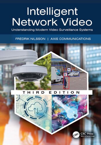 Intelligent Network Video: Understanding Modern Video Surveillance Systems (PDF/EPUB Version)
