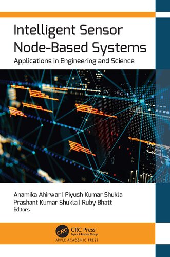 Intelligent Sensor Node-based Systems. Applications in Engineering and Science (PDF/EPUB Version)