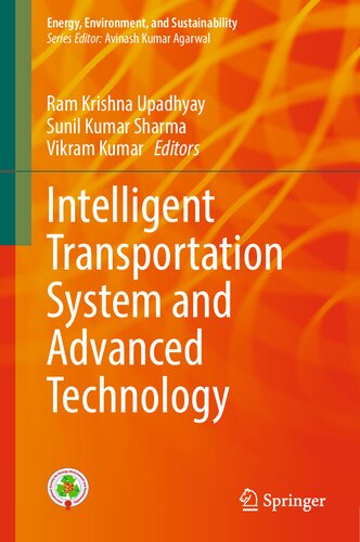 Intelligent Transportation System and Advanced Technology (Energy, Environment, and Sustainability) (PDF/EPUB Version)