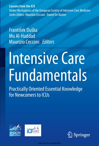 Intensive Care Fundamentals: Practically Oriented Essential Knowledge for Newcomers to ICUs (PDF/EPUB Version)
