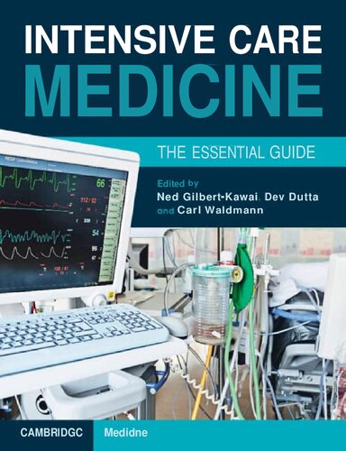 Intensive Care Medicine - The Essential Guide (Aug 24, 2023)_(1108984428)_(Cambridge University Press) (PDF/EPUB Version)
