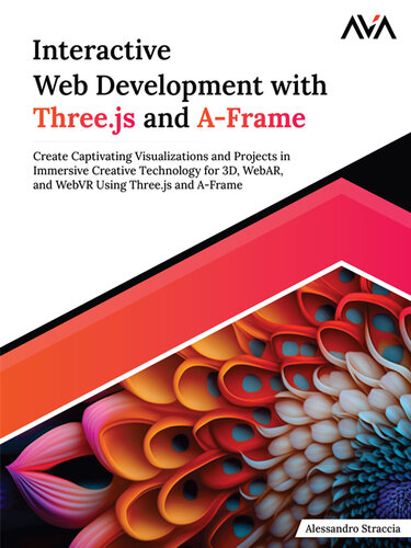Interactive Web Development With Three.js and A-Frame (PDF/EPUB Version)