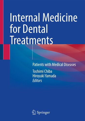 Internal Medicine for Dental Treatments: Patients with Medical Diseases (PDF/EPUB Version)