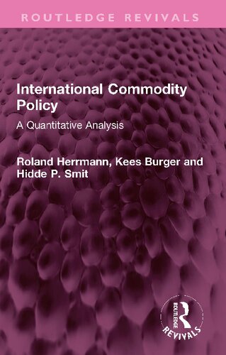 International Commodity Policy: A Quantitative Analysis (PDF/EPUB Version)
