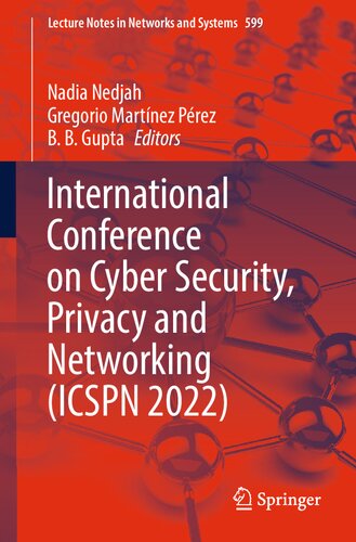 International Conference on Cyber Security, Privacy and Networking (ICSPN 2022) (PDF/EPUB Version)
