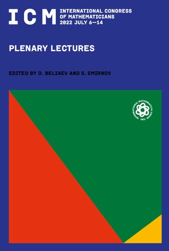 International Congress of Mathematicians 2022 July 6–14 Proceedings: Plenary Lectures (PDF/EPUB Version)
