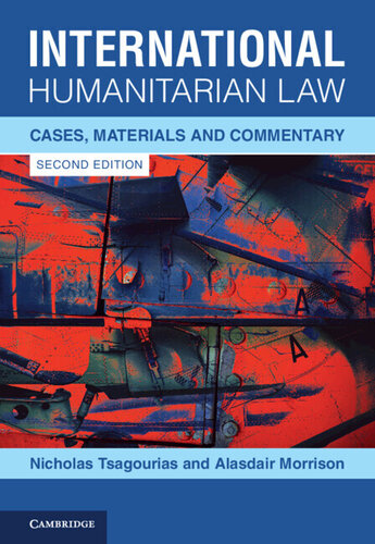 International Humanitarian Law: Cases, Materials and Commentary (PDF/EPUB Version)
