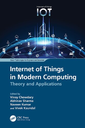 Internet of Things in Modern Computing: Theory and Applications (Smart Technologies for Engineers and Scientists) (PDF/EPUB Version)
