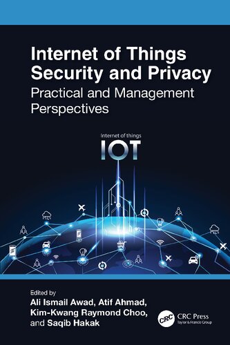 Internet of Things Security and Privacy: Practical and Management Perspectives (PDF/EPUB Version)
