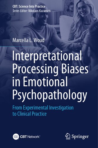 Interpretational Processing Biases in Emotional Psychopathology: From Experimental Investigation to Clinical Practice (PDF/EPUB Version)

