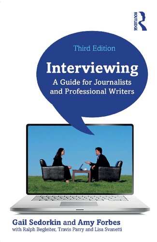 Interviewing: A Guide for Journalists and Professional Writers (PDF/EPUB Version)
