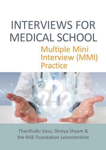 Interviews for Medical School: Multiple Mini Interview (MMI) Practice (PDF/EPUB Version)
