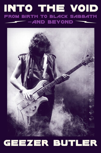 Into the Void: From Birth to Black Sabbath?And Beyond (PDF/EPUB Version)

