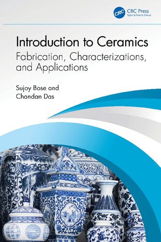 Introduction to Ceramics; Fabrication, Characterizations, and Applications (PDF/EPUB Version)