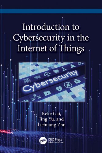 Introduction to Cybersecurity in the Internet of Things (PDF/EPUB Version)