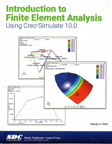 Introduction to Finite Element Analysis Using Creo Simulate 10.0 (PDF/EPUB Version)

