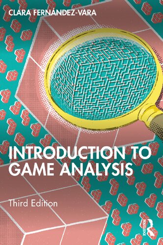 Introduction to Game Analysis (PDF/EPUB Version)