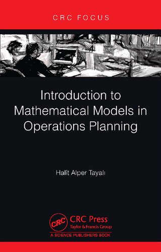 Introduction to Mathematical Models in Operations Planning (PDF/EPUB Version)