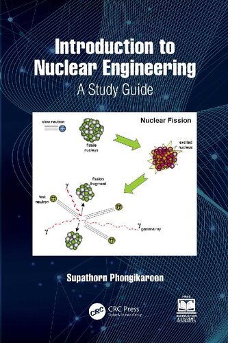 Introduction to Nuclear Engineering. A Study Guide (PDF/EPUB Version)