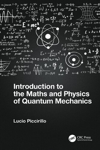 Introduction to the Maths and Physics of Quantum Mechanics (PDF/EPUB Version)